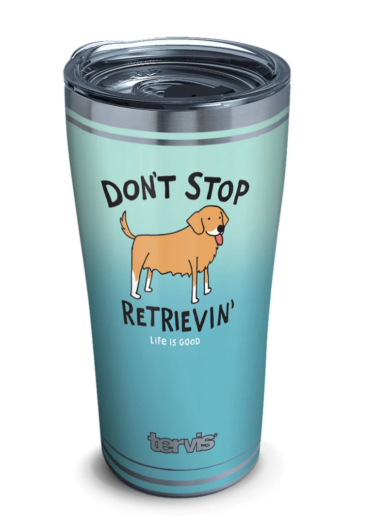 TERVIS Life Is Good® - Don't Stop Retrievin Stainless Steel With Slider Lid 3 TERVIS Life Is Good® - Don't Stop Retrievin Stainless Steel With Slider Lid