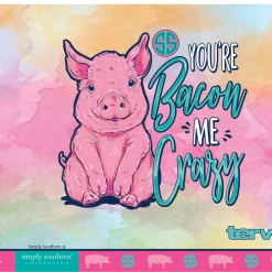 TERVIS Simply Southern® - You're Bacon Me Crazy Simply Southern Stainless Steel With Slider Lid NCAA